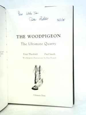 Seller image for The Woodpigeon: The Ultimate Quarry for sale by World of Rare Books