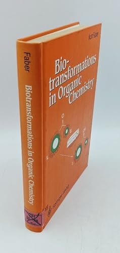 Image du vendeur pour Biotransformations in Organic Chemistry. mis en vente par Antiquariat Thomas Haker GmbH & Co. KG