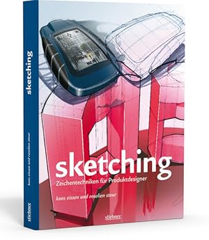 Imagen del vendedor de Sketching : Zeichentechniken fr Produktdesigner. a la venta por Antiquariat Thomas Haker GmbH & Co. KG