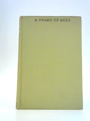 Seller image for A Swarm of Bees for sale by World of Rare Books