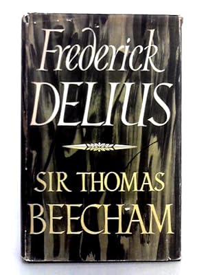 Seller image for Frederick Delius for sale by World of Rare Books