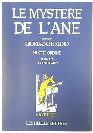 Bild des Verkufers fr Le Mystere de L'Ane: Essai Sur Giordano Bruno zum Verkauf von PsychoBabel & Skoob Books