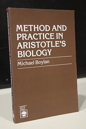 Method and practice in Aristotle's Biology.- Boylan, Michael.