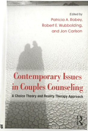 Seller image for Contemporary Issues in Couples Counseling: A Choice Theory and Reality Therapy Approach for sale by PsychoBabel & Skoob Books