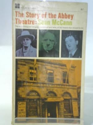 Bild des Verkufers fr The Story of the Abbey Theatre zum Verkauf von World of Rare Books