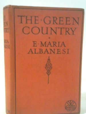 Imagen del vendedor de The Green Country a la venta por World of Rare Books