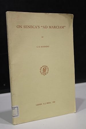 On Seneca's "Ad Marciam".- Manning, C. E.