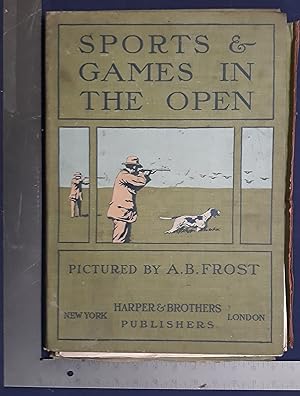 Sports and Games In The Open, Pictured By A. B. Frost