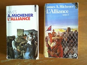 Imagen del vendedor de L`Alliance: Tome 1 et 2. Zusammen 2 Taschenbcher. Roman. Traduit de l`amricain par Guy Casaril. a la venta por Buch-Galerie Silvia Umla