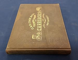 G. & D. COOK & CO'S DESCRIPTIVE CATALOGUE OF CARRIAGES, NEW HAVEN, CONN