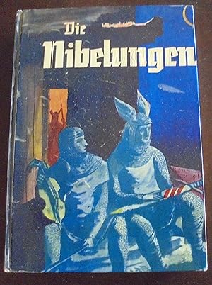 Die Nibelungen und andere deutsche Heldensagen