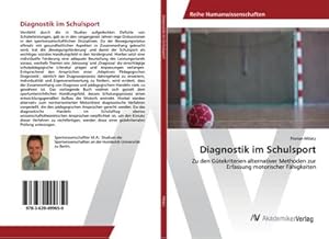 Immagine del venditore per Diagnostik im Schulsport venduto da BuchWeltWeit Ludwig Meier e.K.