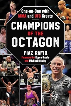 Image du vendeur pour Champions of the Octagon : One-on-one With Mma and Ufc Greats mis en vente par GreatBookPrices