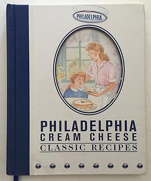 Philadelphia Cream Cheese Classic Recipes.