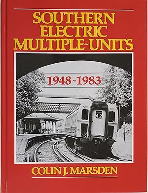Seller image for Southern Electric Multiple-Units 1948-1983 for sale by The Book House  (PBFA)