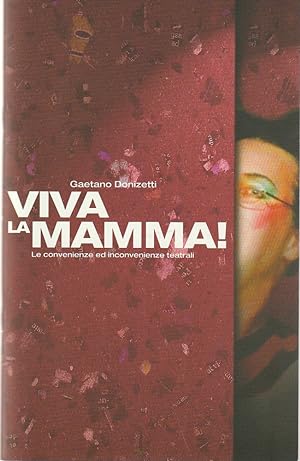 Bild des Verkufers fr Programmheft Gaetano Donizetti VIVA LA MAMMA ! Premiere 25. Mrz 2004 Spielzeit 2003 / 2004 zum Verkauf von Programmhefte24 Schauspiel und Musiktheater der letzten 150 Jahre