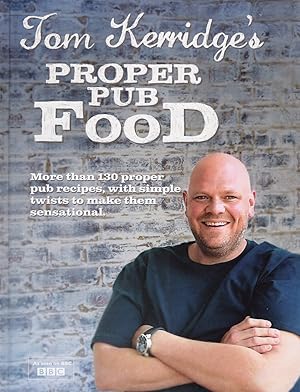 Tom Kerridge's Proper Pub Food :