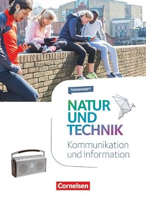 Image du vendeur pour Natur und Technik 5.-10. Schuljahr - Naturwissenschaften - Kommunikation und Information : Themenheft mis en vente par Smartbuy