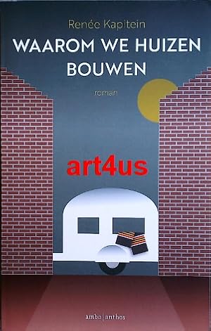 Bild des Verkufers fr Waarom we huizen bouwen zum Verkauf von art4us - Antiquariat