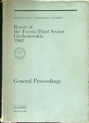 Report of the twenty-third session Czechoslovakia 1968 - General proceedings