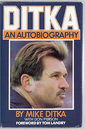 Imagen del vendedor de Ditka: An Autobiography a la venta por Sabra Books