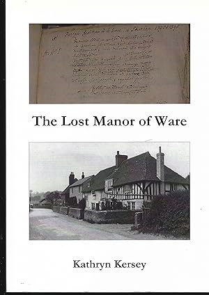 Immagine del venditore per THE LOST MANOR OF THE WARE venduto da Chaucer Bookshop ABA ILAB