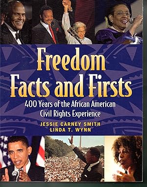 Bild des Verkufers fr Freedom Facts and Firsts: 400 Years of the African American Civil Rights Experience (The Multicultural History & Heroes Collection) zum Verkauf von Warren Hahn