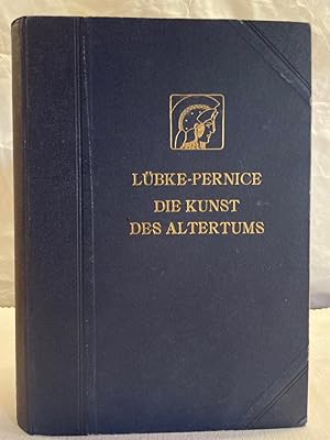 Immagine del venditore per Die Kunst des Altertums. Grundriss der Kunstgeschichte, Band I. Mit 14 Kunstbeilagen und 664 Abbildungen im Text. venduto da Antiquariat Bler