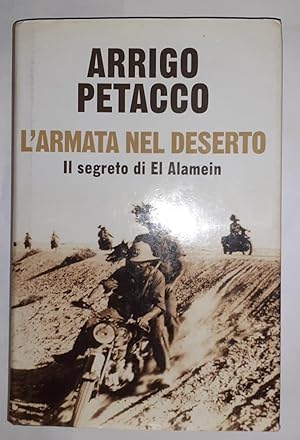 Immagine del venditore per L'armata nel deserto. Il segreto di El Alamein venduto da librisaggi