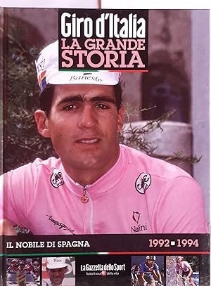 Il nobile di Spagna 1992-1994