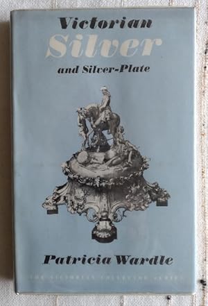 Victorian Silver and Silver-Plate