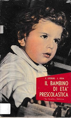 Il bambino di età prescolastica