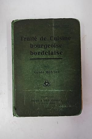 Image du vendeur pour Trait de cuisine bourgeoise bordelaise mis en vente par Librairie du Levant