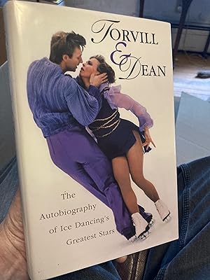 Bild des Verkufers fr Torvill & Dean: The Autobiography of Ice Dancing's Greatest Stars zum Verkauf von A.C. Daniel's Collectable Books
