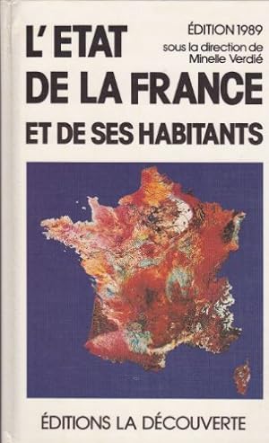 L'Etat de la France et de ses habitants