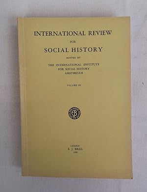 International Review for Social History. Volume III.1938. Edited by the International Institute f...