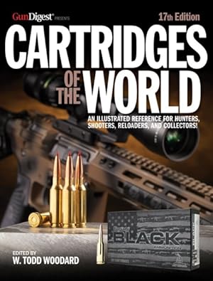 Seller image for Cartridges of the World : A Completed and Illustrated Reference for 1700+ Cartridges for sale by GreatBookPrices