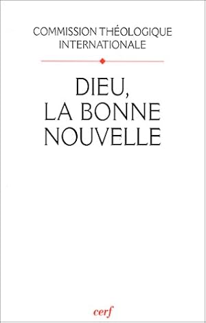 Dieu, la bonne Nouvelle