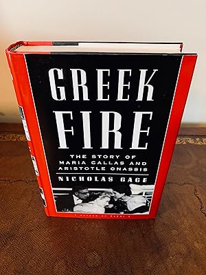 Imagen del vendedor de Greek Fire: The Story of Maria Callas and Aristotle Onassis [FIRST EDITION] a la venta por Vero Beach Books