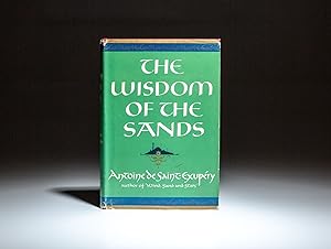 Seller image for The Wisdom of the Sands; Translated by Stuart Gilbert from the French Citadelle for sale by The First Edition Rare Books, LLC