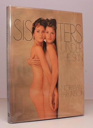 Sisters under the Skin. SIGNED BY THE PHOTOGRAPHER