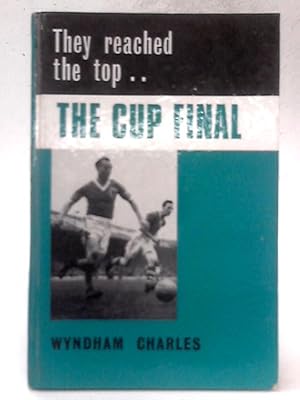 Imagen del vendedor de The Cup Final a la venta por World of Rare Books