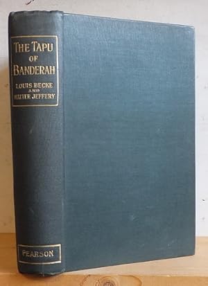 Image du vendeur pour The Tapu of Banderah (1901) mis en vente par Richard Beaton
