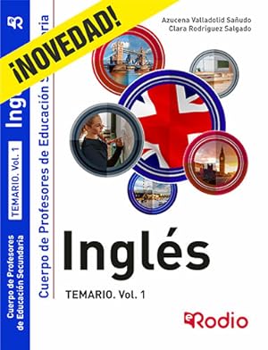 Inglés. Temario. Volumen 1. Cuerpo de Profesores de Educación Secundaria.