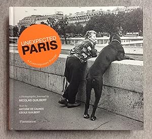 Image du vendeur pour Unexpected Paris: A Contemporary Portrait mis en vente par Book Nook