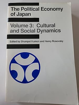 Imagen del vendedor de The Political Economy of Japan Volume 3: Cultural and Social Dynamics a la venta por greetingsfromzimba