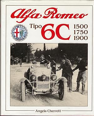 Image du vendeur pour Alfa Romeo Tipo 6C: 1500, 1750, 1900 (Foulis Motoring Book) mis en vente par Deeside Books