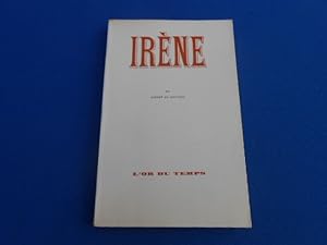 Seller image for Irene for sale by Emmanuelle Morin