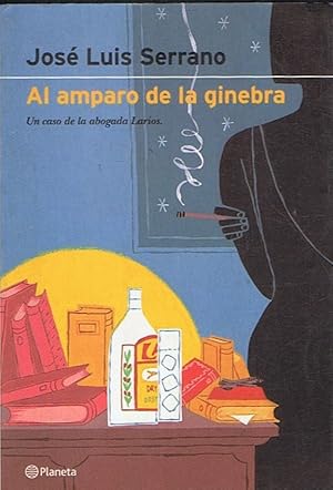 Seller image for AL AMPARO DE LA GINEBRA. Un caso de la abogada Larios. for sale by Librera Torren de Rueda
