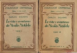 Image du vendeur pour LA VIDA Y AVENTURAS DE NICOLS NICKLEBY. Tomos I y IV (de 4) mis en vente par Librera Torren de Rueda